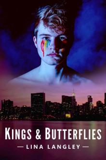 Kings and Butterflies Kings and Butterflies