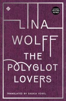 The Polyglot Lover The Polyglot Lover