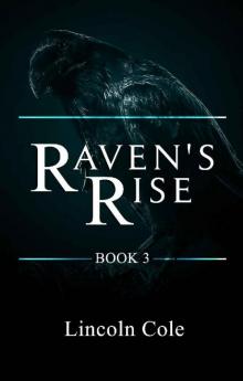 Raven's Rise (World on Fire Book 3) Raven's Rise (World on Fire Book 3)