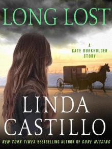 Long Lost: A Kate Burkholder Short Story Long Lost: A Kate Burkholder Short Story