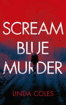 Scream Blue Murder Scream Blue Murder