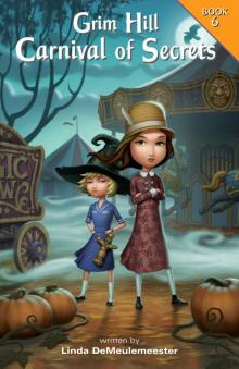 Grim Hill: Carnival of Secrets Grim Hill: Carnival of Secrets