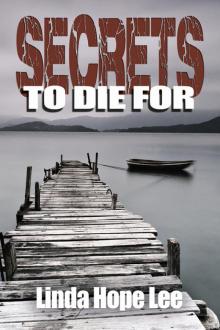 Secrets to Die For