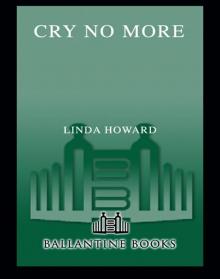 Cry No More Cry No More