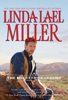 The McKettrick Legend: Sierra's Homecoming\The McKettrick Way (Hqn)