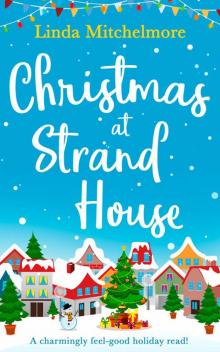 Christmas at Strand House Christmas at Strand House