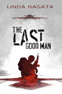 The Last Good Man The Last Good Man