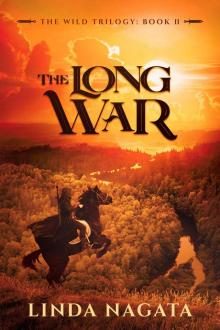 The Long War (The Wild Trilogy Book 2)