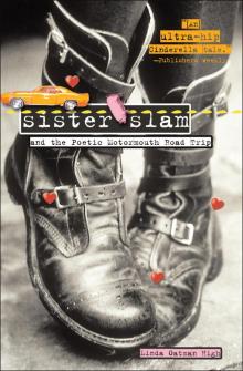 Sister Slam and the Poetic Motormouth Road Trip Sister Slam and the Poetic Motormouth Road Trip