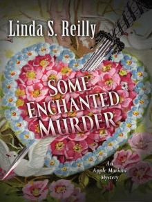 Some Enchanted Murder Some Enchanted Murder