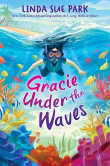 Gracie Under the Waves Gracie Under the Waves