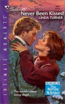 Never Been Kissed Never Been Kissed