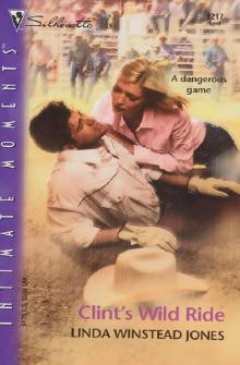 CLINT'S WILD RIDE CLINT'S WILD RIDE