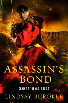 Assassin's Bond (Chains of Honor, Book 3) Assassin's Bond (Chains of Honor, Book 3)