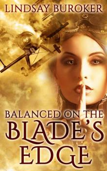 Balanced on the Blade's Edge Balanced on the Blade's Edge