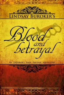 Blood and Betrayal Blood and Betrayal