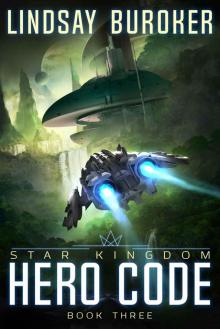Hero Code (Star Kingdom Book 3) Hero Code (Star Kingdom Book 3)