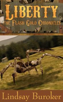 Liberty (Flash Gold, #5) Liberty (Flash Gold, #5)