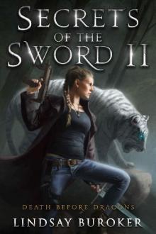 Secrets of the Sword 2 (Death Before Dragons Book 8) Secrets of the Sword 2 (Death Before Dragons Book 8)