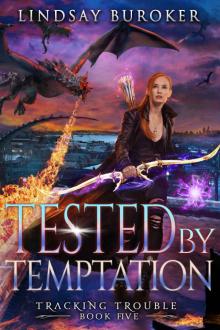 Tested by Temptation (Tracking Trouble Book 5)