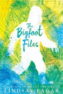 The Bigfoot Files The Bigfoot Files