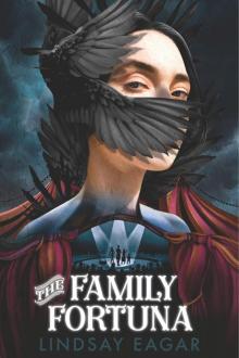 The Family Fortuna The Family Fortuna