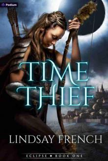 Time Thief Time Thief