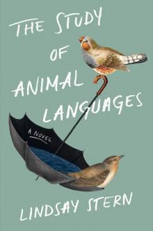 The Study of Animal Languages The Study of Animal Languages