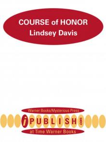 The Course of Honor The Course of Honor