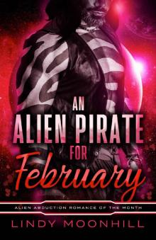 An Alien Pirate for February (Alien Abduction of the Month)