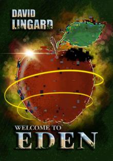 Welcome to Eden: A LitRPG/Fantasy Gamelit Welcome to Eden: A LitRPG/Fantasy Gamelit