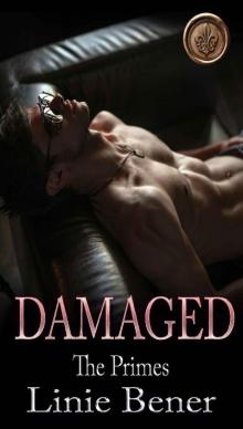 Damaged: A Dark Bully Romance (The Primes Book 2)