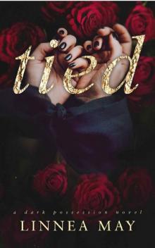 Tied: A Dark Possession Novel