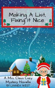Making a List, Fixing It Nice Making a List, Fixing It Nice
