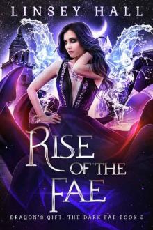 Rise of the Fae (Dragon's Gift Rise of the Fae (Dragon's Gift