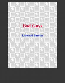 Bad Guys Bad Guys