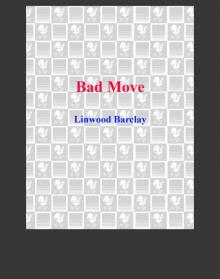 Bad Move Bad Move