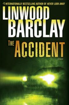 The Accident The Accident