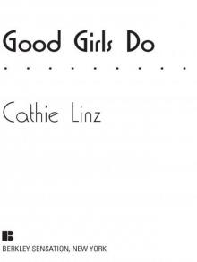 Good Girls Do