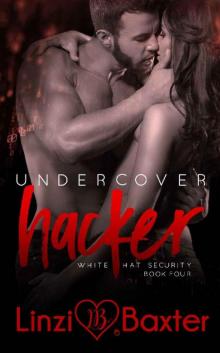 Undercover Hacker (White Hat Security Book 4)