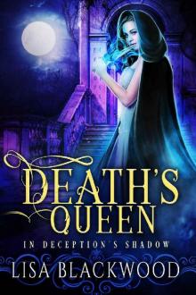 Death's Queen (In Deception's Shadow Book 4)