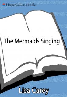 The Mermaids Singing The Mermaids Singing
