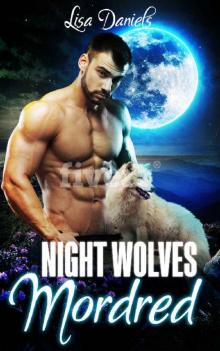 Mordred-Night Wolves Mordred-Night Wolves