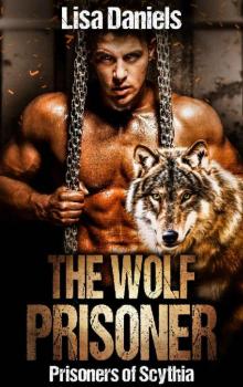 The Wolf Prisoner The Wolf Prisoner
