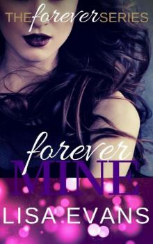 Forever Mine Forever Mine