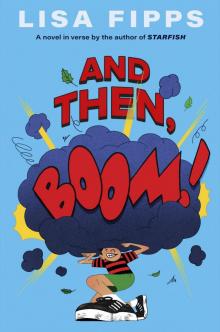 And Then, Boom!