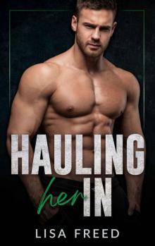 Hauling Her In : Good With His Hands
