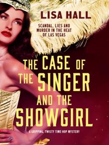 The Case of the Singer and the Showgirl The Case of the Singer and the Showgirl