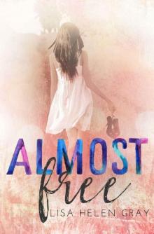 Almost Free (Whithall University Book 3)