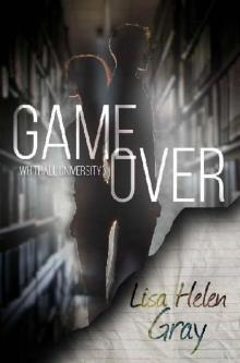 Game Over (Whithall University Book 2)